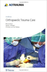 Image of Handbook Orthopaedic Trauma Care