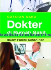 Image of Catatan Saku Dokter Di Rumah Sakit-Hc-Tl