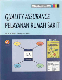Image of Quality assurance Pelayanan Rumah Sakit