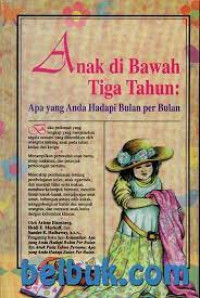 Image of Anak Dibawah Tiga tahun : Apa yang anda hadapi bulan perbulan
