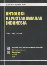 Image of Antologi Kepustakawanan Indonesia