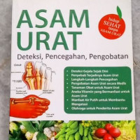 Image of Asam urat : deteksi, pencegahan, pengobatan