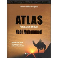 Image of Atlas Perjalanan Hidup Nabi Muhammad SAW