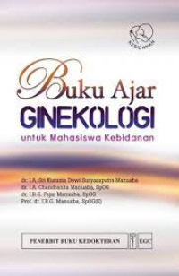 Image of Buku Ajar Ginekologi untuk mahasiswa kebidanan