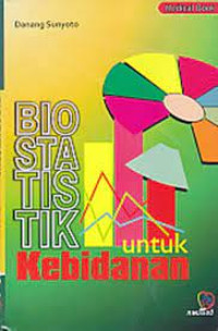 Image of Biostatistik untuk kebidanan