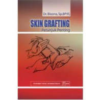 Image of Skin Grafting Petunjuk Penting