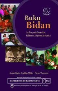 Image of Buku Bidan Asuhan Pada Kehamilan,Kelahiran, & Kesehatan Wanita