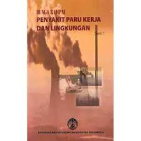 Image of Bunga Rampai Penyakit Paru Kerja Dan Lingkungan