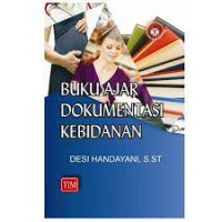 Image of Buku ajar dokumentasi kebidanan