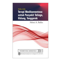 Image of Buku Saku Terapi Medikamentosa Untuk Penyakit Telinga,Hidung, Tenggorok