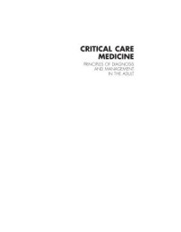 Image of Critical Care Medicine Principles of diagnosis and Management in the adult 4E 2014