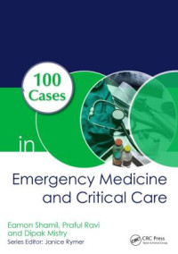 Image of 100 Cases in Emergency Medicine and Critical Care, First Edition