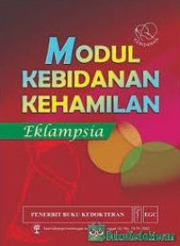 Image of Modul Kebidanan Kehamilan : Eklampsia