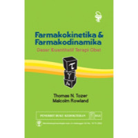 Image of Farmakokinetika & Farmakodinamika Dasar Kuantitatif Terapi Obat