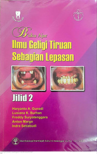 Image of Buku Ajar Ilmu Geligi Tiruan Sebagian Lepasan Jil.2