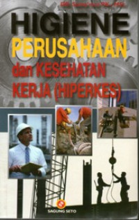 Image of Higiene Perusahaan dan Kesehatan kerja