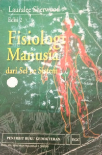 Image of Fisiologi Manusia: Dari sel ke sistem