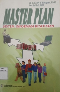 Image of MASTER PLAN: Sistem informasi kesehatan