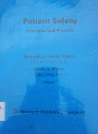Image of Patient Safety: Principles and Practice