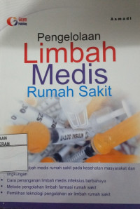Image of Pengelolaan Limbah Medis Rumah Sakit