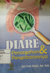 Image of DIARE: Pencegahan dan pengobatannya