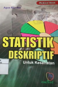 Image of Statistik Deskriptif untuk kesehatan