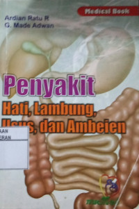 Image of Penyakit Hati, Lambung, Usus, dan Ambeien