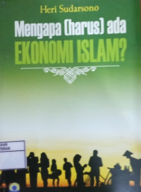 Image of Mengapa Harus Ada Ekonomi Islam