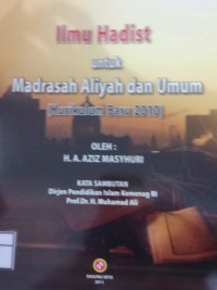 Image of Ilmu Hadist untuk Madrasah Aliyah dan Umum