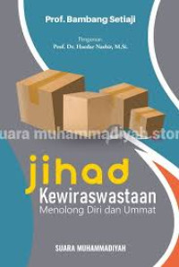 Image of Jihad Kewiraswastaan Menolong Diri Dan Ummat