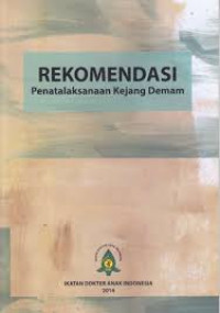 Image of Rekomendasi Penatalaksanaan Kejang Demam