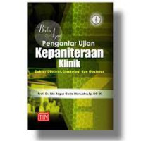 Image of Buku Ajar Pengantar Ujian Kepaniteraan Klinik : Dokter Obstetri, Gnekologi Dan Obginsos