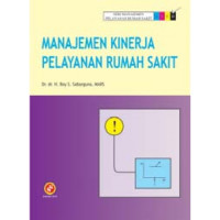 Image of Manajemen Kinerja Pelayanan RS