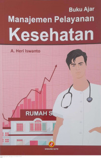 Image of Buku Ajar Manajemen Pelayanan Kesehatan