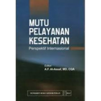 Image of Mutu Pelayanan Kesehatan : Perspektif International