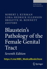Image of Blaustein’s Pathology of the Female Genital Tract, 7th Ed. Kurman (2019)