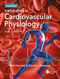 Image of Levick's Introduction to Cardiovascular Physiology, Sixth Edition.