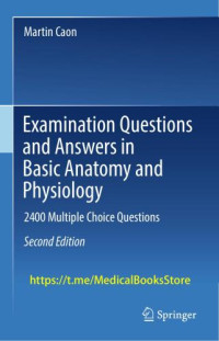 Image of Examination Questions and Answers in Basic Anatomy and Physiology