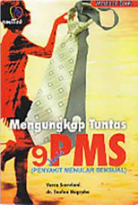 Image of Mengungkap Tuntas 9 PMS (Penyakit Menular Seksual)