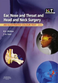 Image of Ear, Nose and Throat and Head and Neck Surgery: An Illustrated Colour