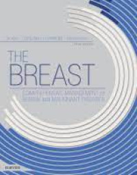 Image of The Breast : Comprehensive Management Of Benign And Malignant Diseases