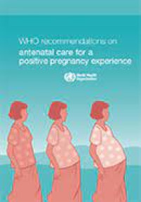 Image of WHO Recommendations On Antenatal Care For a Positive Pregnancy Experience
