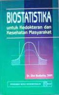 Image of Biostatistika Untuk Kedokteran dan Kesehatan Masyarakat