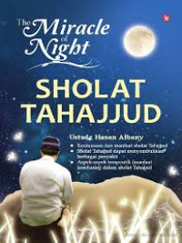 Image of The Miracle Of Night Sholat Tahajjud