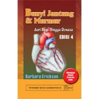 Image of Bunyi Jantung & Murmur dari Bayi Hingga Dewasa, Ed. 4