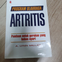 Image of Artritis : Panduan Untuk Gerakan Yang Bebas Nyeri