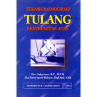 Image of Teknik Radiografi Tulang Ekstremitas Atas
