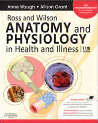 Image of Ross and Wilson Anatomy and Physiology in Health and Illness, 11th Ed