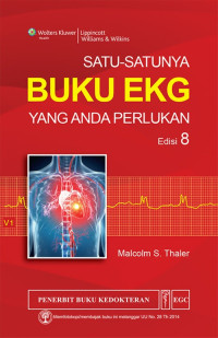 Image of Satu-satunya Buku EKG yang anda perlukan Edisi 8