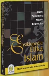 Image of Ensiklopedia Etika islam